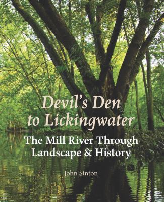Pre-Owned The Mill River Through Landscape and History L869962